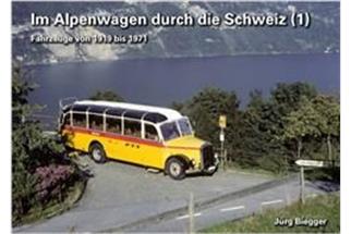 Jürg Biegger Buch Im Alpenwagen durch die Schweiz 1