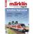 Märklin Magazin Nr. 01/2022 *werkseitig ausverkauft*