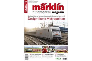Märklin Magazin Nr. 04/2024 *werkseitig ausverkauft*