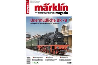 Märklin Magazin Nr. 06/2022 *werkseitig ausverkauft*