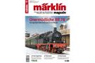 Märklin Magazin Nr. 06/2022 *werkseitig ausverkauft*