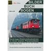Ferro-Train Buch BBB: Vorkriegs-Elektrolokomotiven in ihren letzten Planeinsätzen