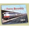 ACME Buch - i Treni Bandiera