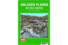 Anlagen planen mit Rolf Knipper