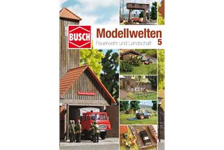 Busch Bastelheft Modellwelten 5