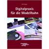 Uhlenbrock Buch Digitalpraxis Modellbahn
